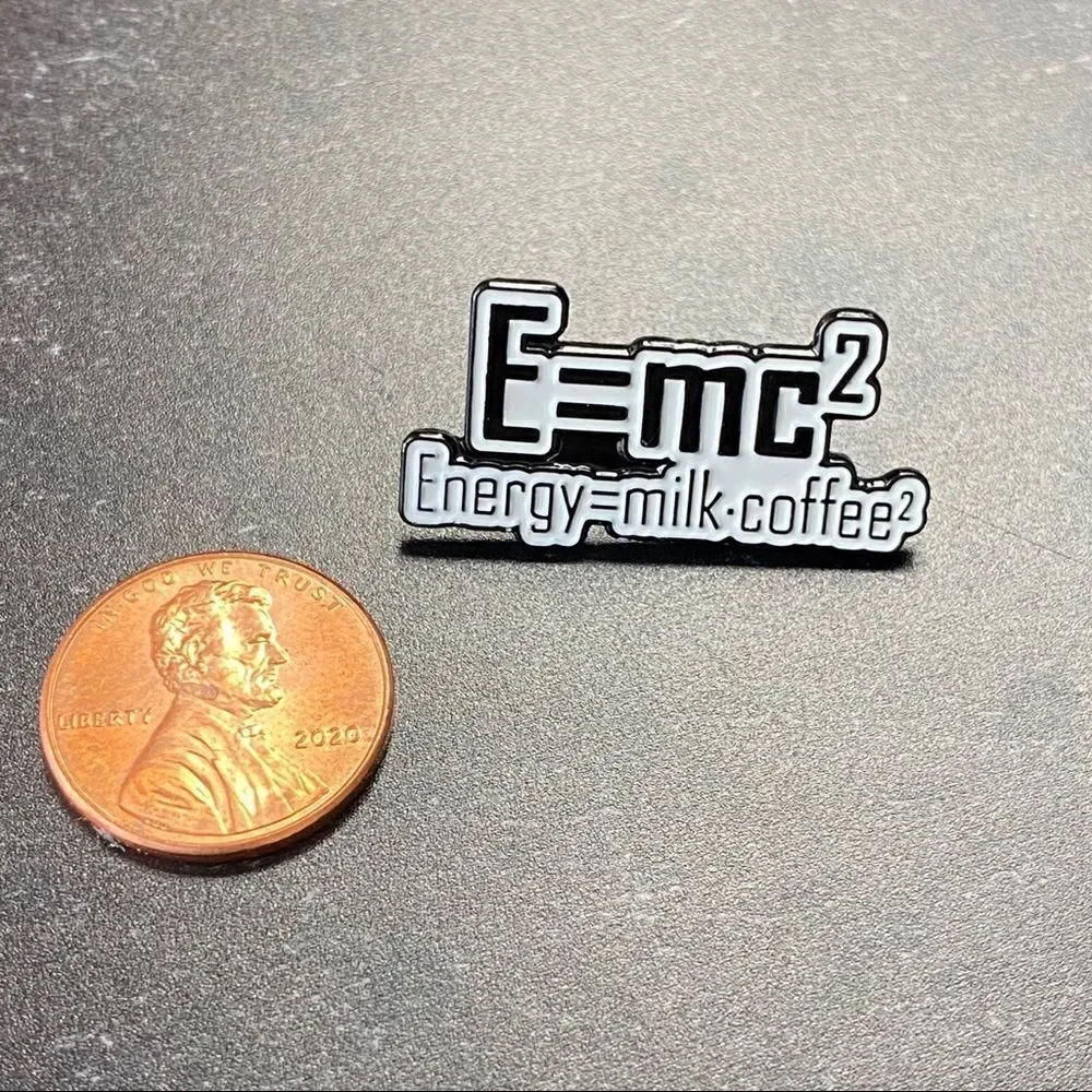 Coffee E=mc Squared Enamel Pin/ Brooch Lapel
